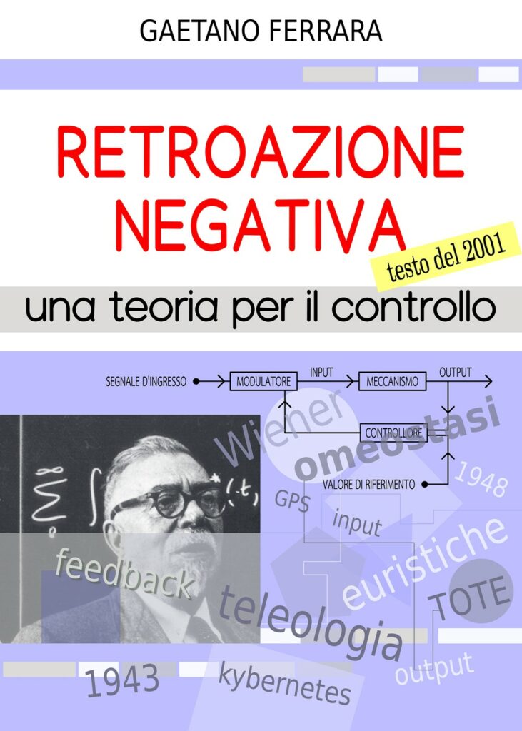 Copertina del libro "Retroazione Negativa. Una teoria per il controllo" di Gaetano Ferrara