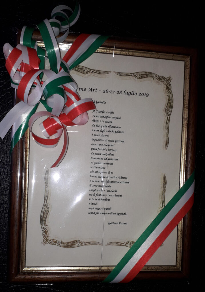 Poesia 'A Guardia' di Gaetano Ferrara, donata al Comune di Guardia Sanframondi in persona del sindaco dott. Floriano Panza, in occasione di Wine Art del 2019, manifestazione organizzata da Living 3